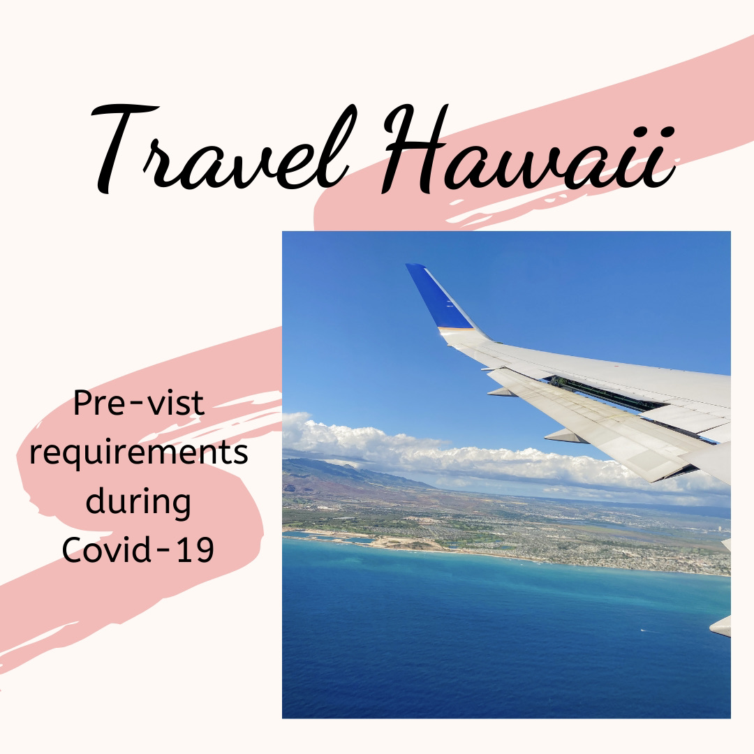 Travel Hawaii 2021 no quarantine