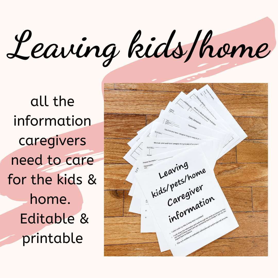 Leaving Kid Home forms notes